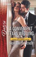 A Convenient Texas Wedding 133597136X Book Cover