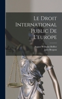 Le Droit International Public De L'europe... 1019141476 Book Cover