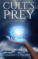 Cult's Prey 1639887105 Book Cover