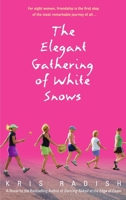 The Elegant Gathering of White Snows 0553382411 Book Cover