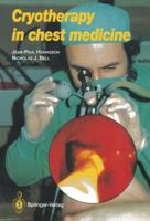 Cryotherapy in Chest Medicine 2817808827 Book Cover