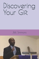 Discovering Your Gift B0GT4Y1QR8 Book Cover