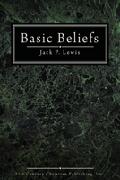 Basic Beliefs 0890985316 Book Cover