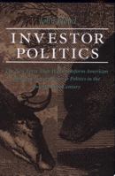 Investor Politics 1890151513 Book Cover