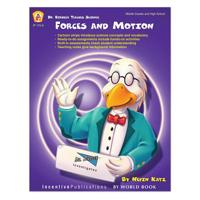 Forces and Motion (Dr. Birdley Teaches Science) 0865305412 Book Cover