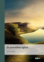 La parenthèse infinie 2342368488 Book Cover