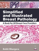 Simplified and Illustrated Breast Pathology 9351527786 Book Cover