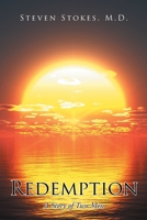 Redemption: A Story of Two Men 1645591077 Book Cover