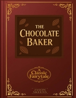The Chocolate Baker B0FN12L13B Book Cover