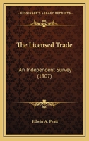 The Licensed Trade an Independent Survey 1167049861 Book Cover