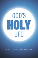 God's Holy UFO 1641118598 Book Cover