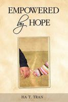 Empowered by Hope 1449069290 Book Cover