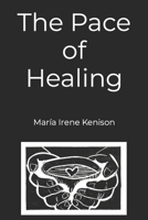 The Pace of Healing B0BXN2287P Book Cover