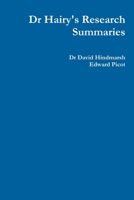 Dr Hairy's Research Summaries 1312227222 Book Cover