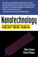 Nanotechnology: A Gentle Introduction to the Next Big Idea 0131014005 Book Cover