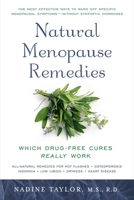 Natural Menopause Remedies: Which Drug-Free Cures Really Work 0451210573 Book Cover