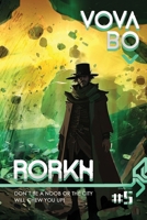 Rorkh Book 5: A LitRPG Series 8076938902 Book Cover