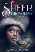 Sheep and the Wolves 0978986954 Book Cover