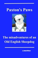 Paxton's Paws 1034433547 Book Cover