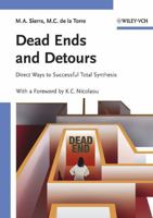 Dead Ends and Detours: Direct Ways to Successful Total Synthesis 3527306447 Book Cover