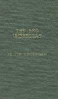 The Red Umbrellas 0837175216 Book Cover