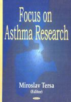 Focus on Asthma Research 1590339452 Book Cover