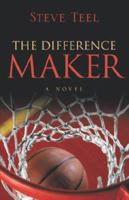 The Difference Maker 1597817694 Book Cover