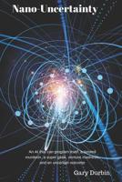 Nano-Uncertainty: An AI that can program itself, a twisted murderer, a super geek, venture madness, and an uncertain outcome 1973188783 Book Cover