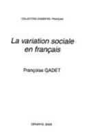 La variation sociale en français 2708010484 Book Cover