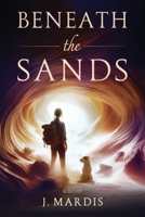 Beneath the Sands B0GHZDQ79D Book Cover