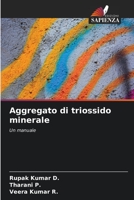 Aggregato di triossido minerale 6205815079 Book Cover