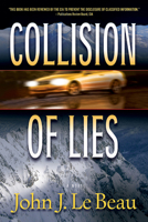 Collision of Lies 1608090450 Book Cover