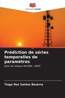 Prédiction de séries temporelles de paramètres (French Edition) 6207172965 Book Cover
