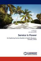 Service Is Power 3659217808 Book Cover