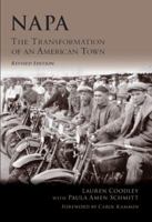 Napa: The Transformation of an American Town (Making of America (Arcadia)) 0738525022 Book Cover