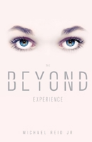 The Beyond Experience 0997350091 Book Cover