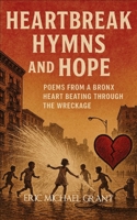 Heartbreak, Hymns & Hope 9370929150 Book Cover