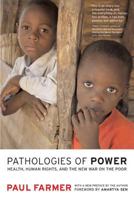 Pathologies of Power 0520243269 Book Cover