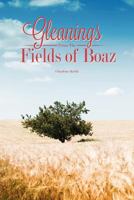 Gleanings from the Field of Boaz 1939383064 Book Cover