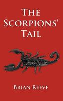 The Scorpions' Tail 1449099432 Book Cover