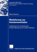 Modellierung Von Investorenverhalten: Implikationen Fur Interkulturelles Investor Marketing Und Investor Relations 3824483610 Book Cover