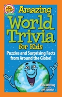 Amazing World Trivia for Kids: Puzzles and Surprising Facts from Around the Globe! (Happy Fox Books) Fun, Educational Activity Book for Kids Ages 5-10 - Spot-the-Difference, Word Puzzles, and More 1641242671 Book Cover
