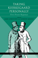 Taking Kierkegaard Personally: First Person Responses 0881467707 Book Cover