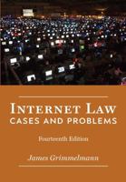 Internet Law: Cases & Problems 1943689202 Book Cover