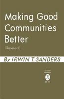 Making Good Communities Better, Revised Edition 0813154286 Book Cover