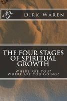 The Four Stages of Spiritual Growth 069251421X Book Cover