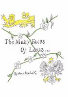 The Many Faces of Love 1456770756 Book Cover