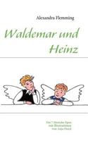 Waldemar und Heinz 3837067009 Book Cover