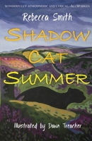 Shadow Cat Summer 1913432262 Book Cover