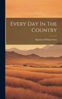 Every Day In The Country 1019374144 Book Cover